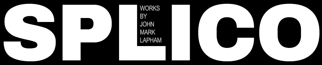 SPLICO Works by JM Lapham